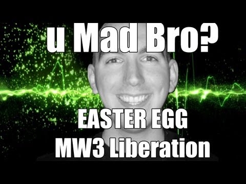 MW3: U Mad Bro? Easter Egg on Liberation (Unlock Tutorial How To Setup Tips Tricks Inside) | Chaos