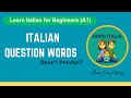 Top 10 Italian Question words for beginners | Learn Italian easy Way |#learnitalian #italianquestion