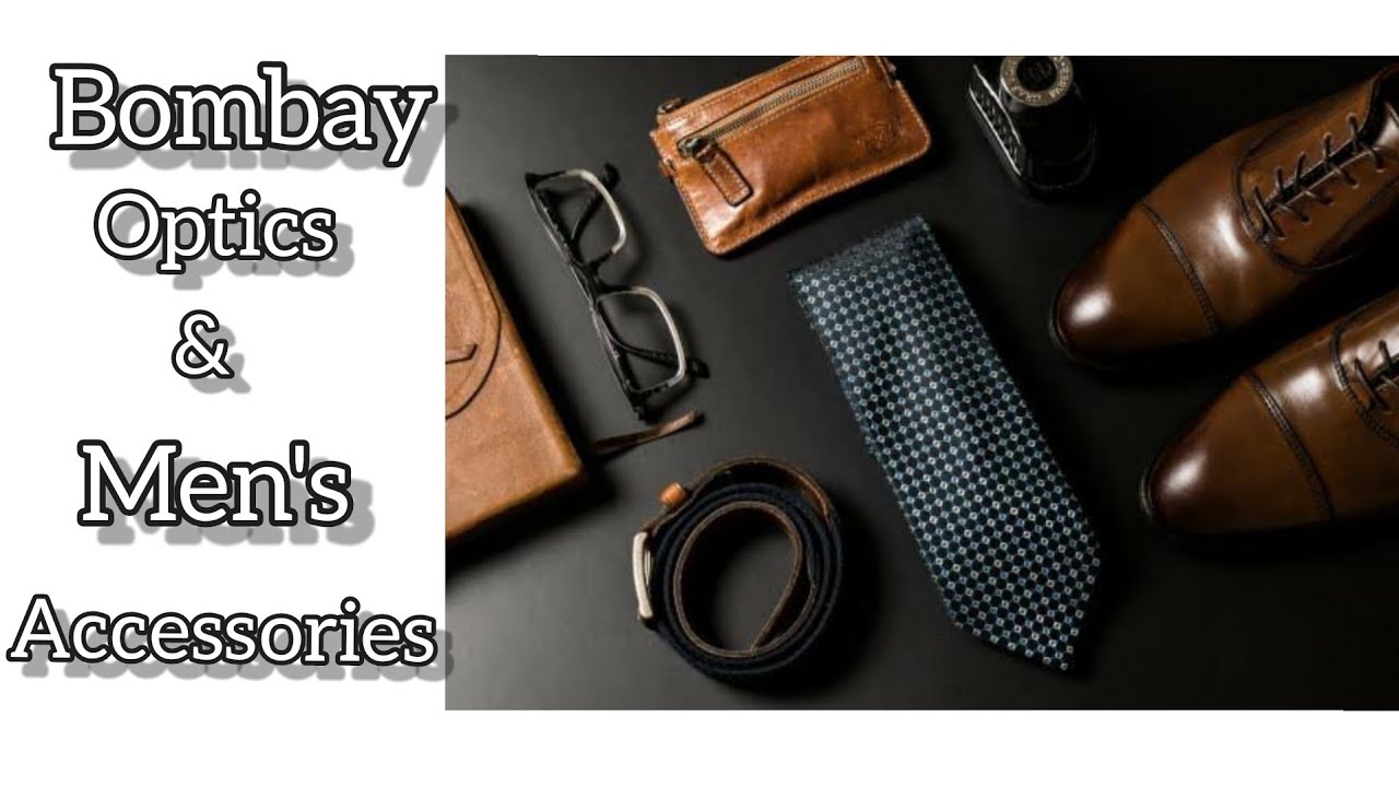 Bombay Optics & Men's Accessories Shop YouTube