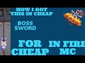 HOW I GET BOSS SWORD IN CHEAP | KING COOL GAMES | FIRE MC