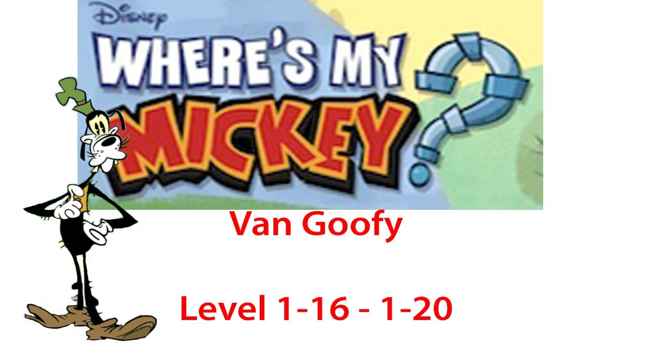 Where s My Mickey Van Goofy Van Goof Goofy Level 1 16 1 20 3 Stars where-s-my-mickey-van-goofy-van-goof-goofy-level-1-16-1-20-3-stars