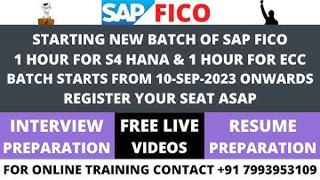 STARTING NEW BATCH OF SAP FICO S4 HANA & ECC FROM 10-SEP-2023 ONWARDS, CONTACT +91 7993953109