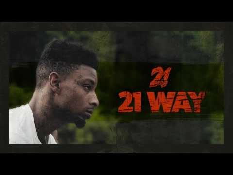 21 Savage – 21 Way (Official Audio)