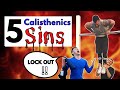 The 5 Calisthenics Sins | Vitality