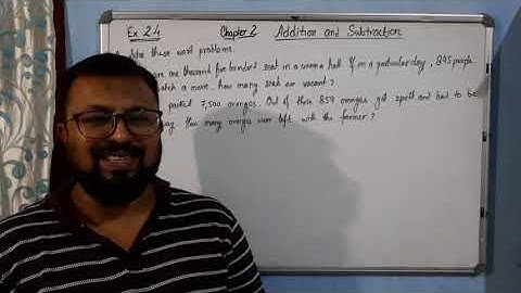 Class 4/ Chapter-2 Addition and Subtraction/ Exercise 2.4/ Q.A