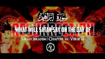 Surah Ibrahim (22) سورة ابراهيم┇Yasser Al-Dossari | What will Satan say on the Day of Resurrection?.