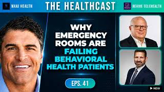 Famous Why Emergency Rooms Are Failing Behavioral Health Patients | Omar Ziyadeh & Ted Bernstein, Revive Wealth