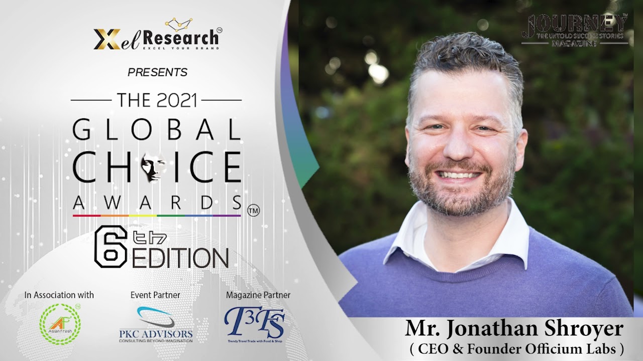 Congratulations to “Mr. Jonathon Shroyer ( Founder & CEO Officium Labs ”