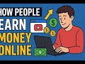 How People Earn Money Online Without Any Skills (Proven Methods That Work!)