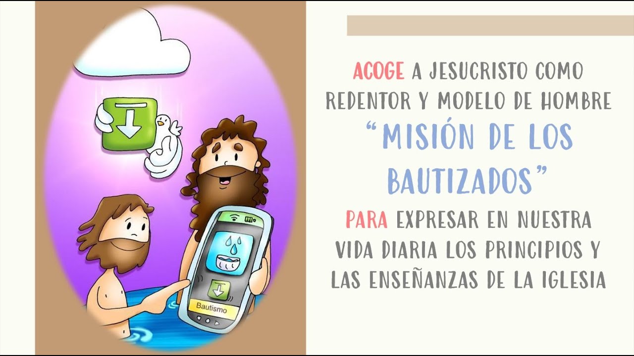 MISIÓN DE LOS BAUTIZADOS - YouTube