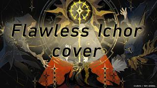 Honkai: Star Rail - 'Flawless Ichor' cover