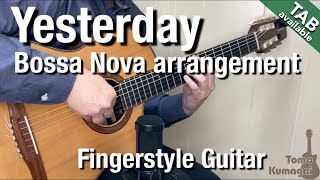 Video thumbnail of "Yesterday-Bossa Nova-(Fingerstyle guitar)[TAB available]"