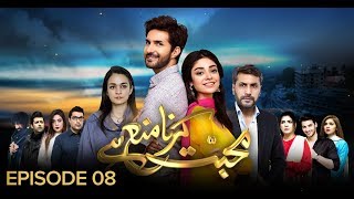 Mohabbat Karna Mana Hai Episode 8 BOL Entertainment 25 Jan