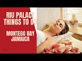 Riu Palace Montego Bay Jamaica, Things To Do