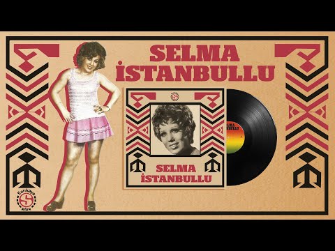 Selma İstanbullu - Unutulmaz Eserlerle Full Album