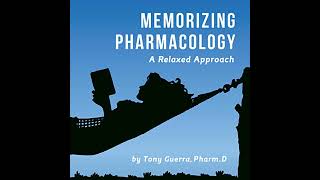 Memorizing Pharmacology Audiobook by Tony Guerra