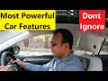 10 MOST POWERFUL CAR FEATURES . DONT IGNORE !!