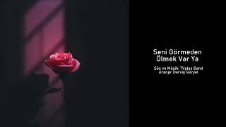Ölmek Var Ya