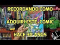 Recordando como adquirí este cómic hace 30 años.
