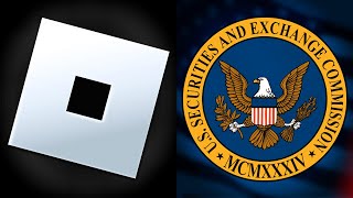 Roblox is Under Investigation by the SEC...