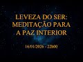 🕊️ Leveza do Ser: Meditação para a Paz Interior