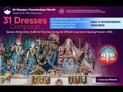 The TOVP Announces the 31 Dresses Seva Opportunity to Dress All Our Mayapur Deities  @TOVPinfoTube