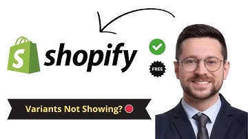 How To Fix Product Variants Not Showing on Shopify (Quick 2025 Fix)