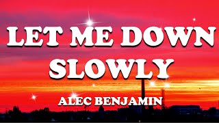 Download Lagu Alec Benjamin - Let Me Down Slowly (Lyrics) MP3 Download Lagu Alec Benjamin - Let Me Down Slowly (Lyrics) MP3