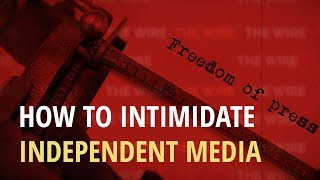 Three Ways to Gag Independent Media