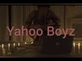 intence - Yahoo Boyz (official audio)