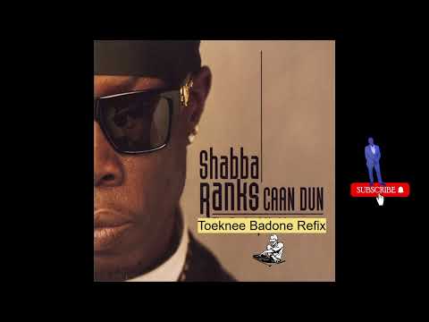 Shabba Ranks Caan Dun   V I P Riddim Refix