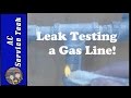 Leak Check Gas Lines! Flame, Soapy Dish Detergent & Water, or Specifically Designed Bubble Detector?
