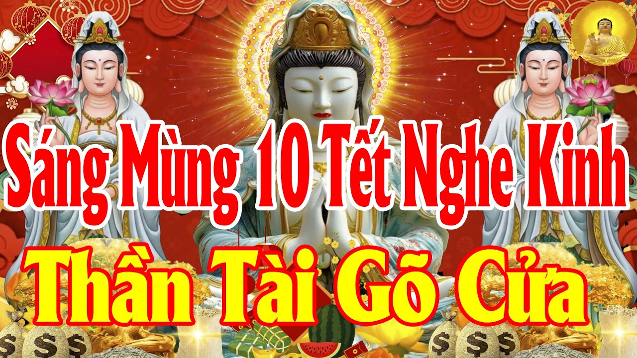 Sáng Mùng10 Mở KinhNày SámHối PhậtTổ Cứu Độ HếtKhổ HếtBệnh CảNhà ÊmẤm MạnhKhoẻ BìnhAn LàmĐâu Trúngđó