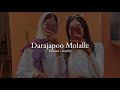 Darajapoo molalle slowed and reverb  malayalam song 