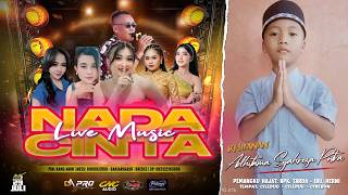 🔴LIVE NADA CINTA \\ EDISI SIANG \\ 29 JULI 2026 \\ CILEDUG - CILEDUG - CIREBON