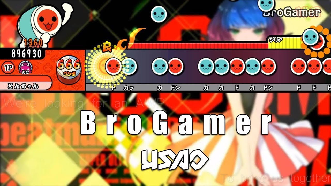 BroGamer / USAO【創作譜面】【TJAPlayer3】