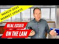 GTA Real Estate Update March 2022 | Real Estate on the Lam