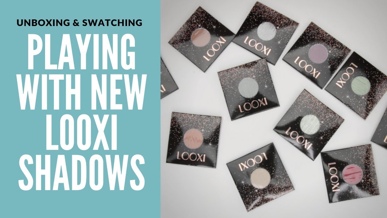 Looxi Eyeshadow - Unboxing & Swatching New Shadows