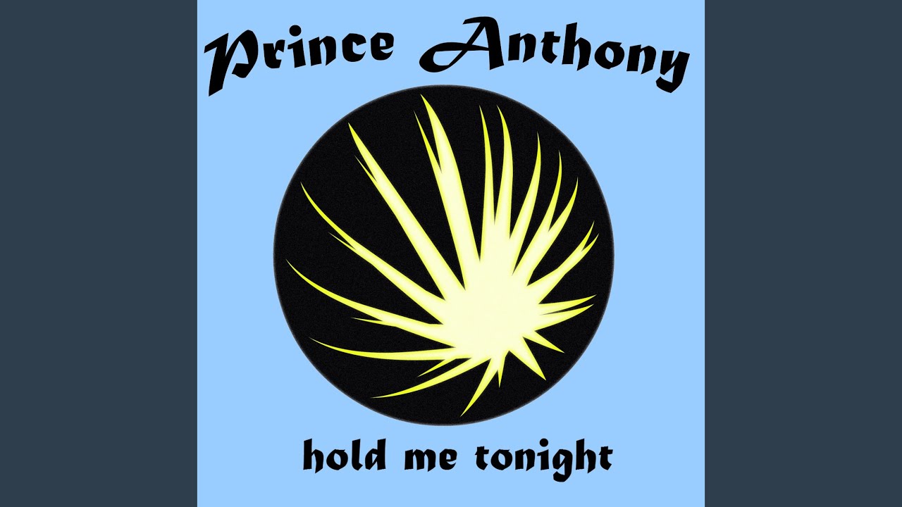 Hold Me Tonight Hold Me Tonight