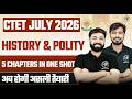 CTET History Polity तैयारी 🔥 | 5 Chapters One Shot | 100% आएगा | ADHYAYAN MANTRA |