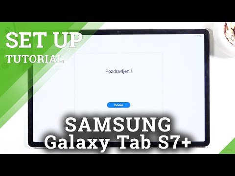 How to Set Up SAMSUNG Galaxy Tab S7+ - Configuration and Activation