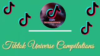 Intro - Tiktok Universe Compilations