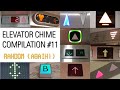 Elevator chime compilation 11  random chimes again