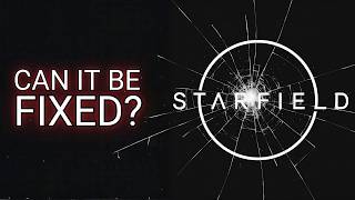 Starfield: the good, the bad and how to fix it