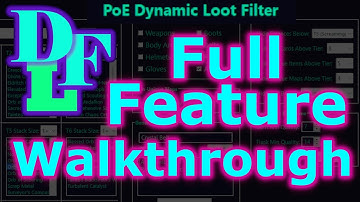 PoE Dynamic Loot Filter - V1.1 Release & Feature Walkthrough
