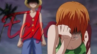 Echo- Nami [One Piece AMV]