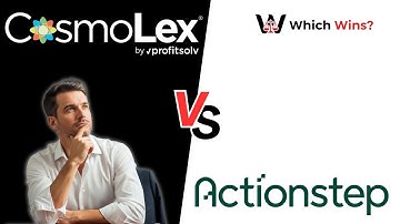 Actionstep vs. CosmoLex: Which Wins? Full Breakdown (2025 Edition)