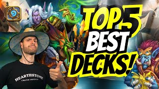🔥 Top 5 BEST Hearthstone Decks to HIT LEGEND Before the New Expansion! 💎