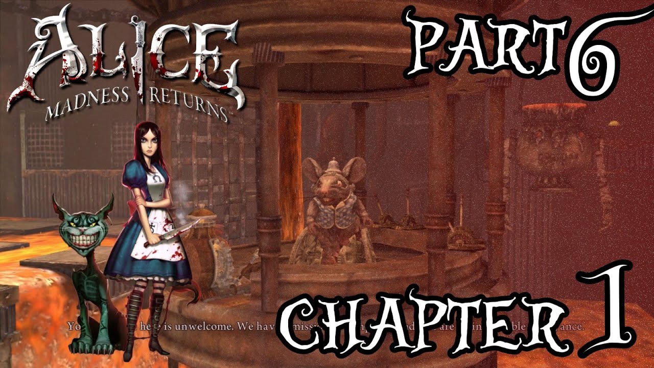 Alice: Madness Returns - Chapter 1 - 6 MEAN RAT // Gameplay