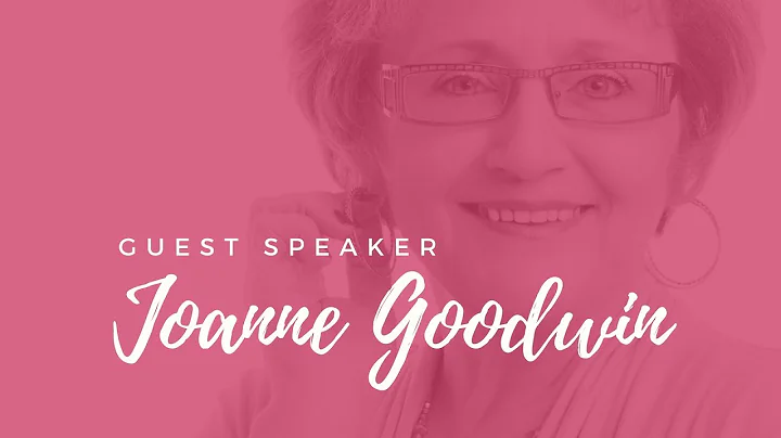 May 20th: Guest Speaker - Joanne Goodwin